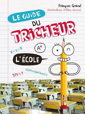 cover image of Le Guide du tricheur 2--L'École